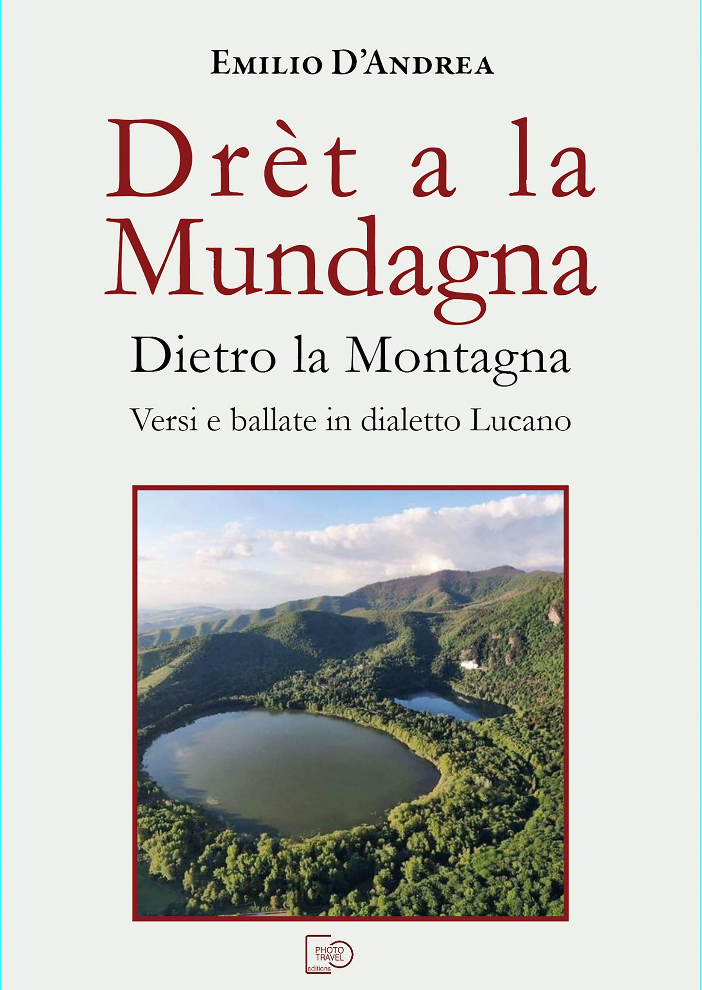 CANTI D'AMORE E MORTE AL GRIDO DEI BRIGANTI - DRET A LA MUNDAGNA - Emilio D'Andrea