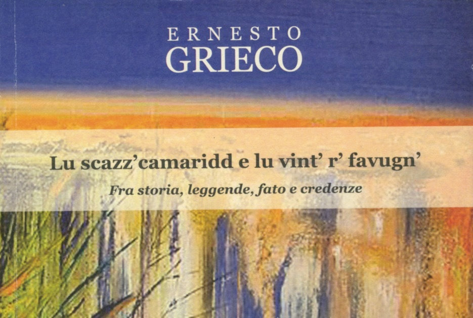 Lu scazz'camaridd e lu vint' r' favugn' di Ernesto Grieco
