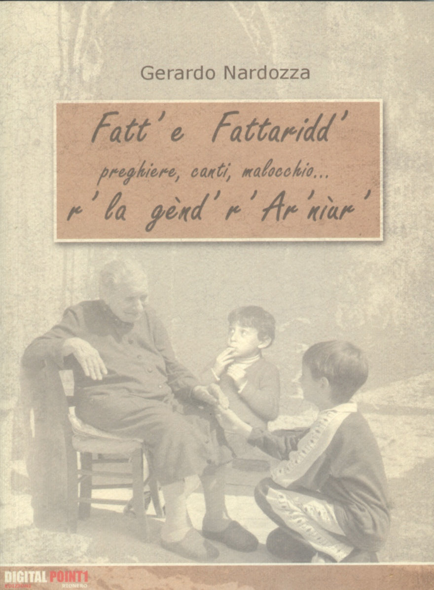 Fatt e fattaridd - Gerardo Nardozza
