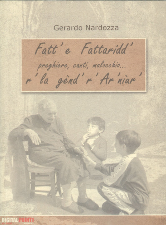 Fatt e fattaridd - Gerardo Nardozza