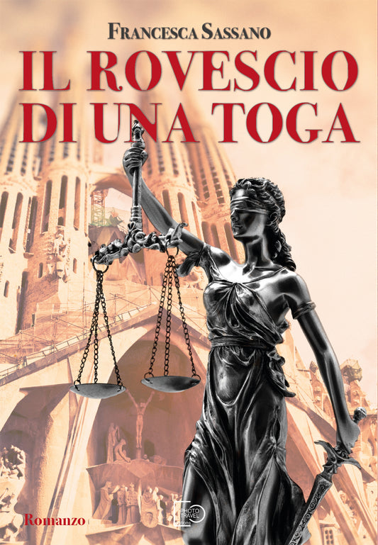 Il rovescio di una toga - Francesca Sassano