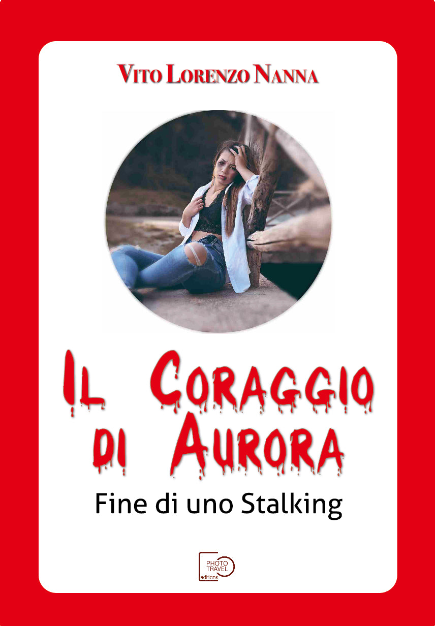 Il coraggio di Aurora - Vito Lorenzo Nanna