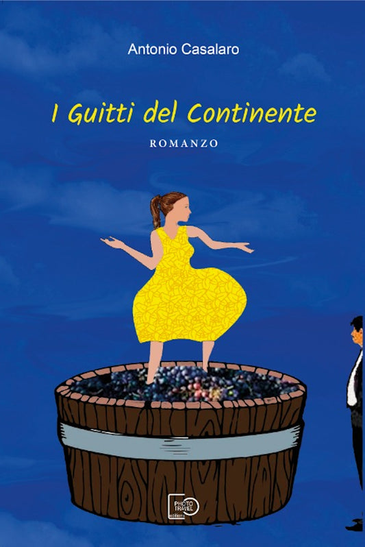 I GUITTI DEL CONTINENTE - Antonio Casalaro