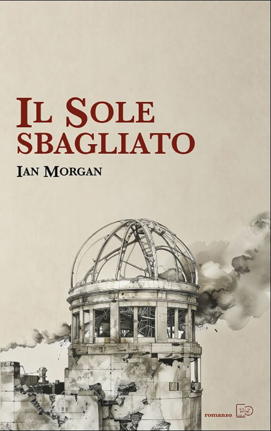 IL SOLE SBAGLIATO - Ian Morgan